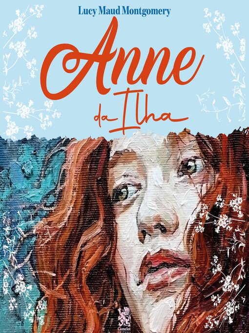 Title details for Anne da Ilha by Lucy Maud Montgomery - Available